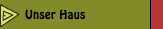 Unser Haus